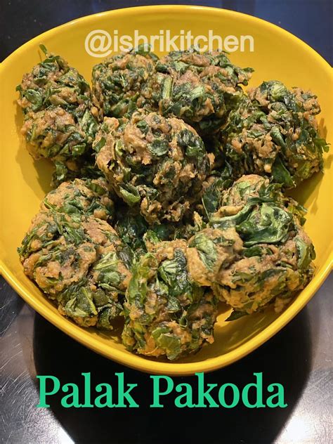 Palak Pakoda | Ishri's Kitchen Recipe