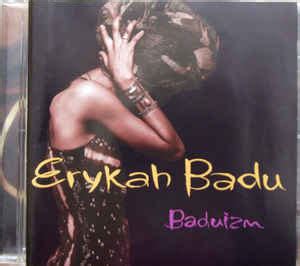 Erykah Badu – Baduizm (1997, CD) - Discogs