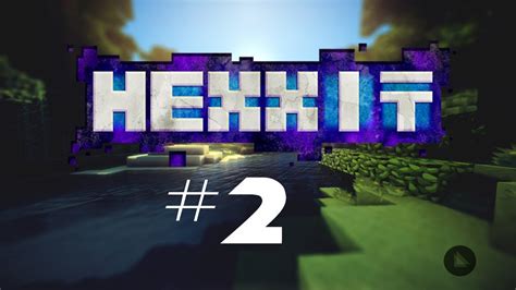 Hexxit #2 - YouTube