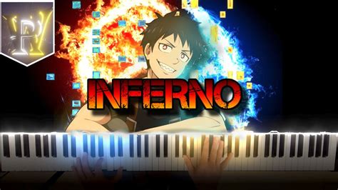 Fire Force OP1 'INFERNO' Piano Cover: A Must-Watch! - YouTube