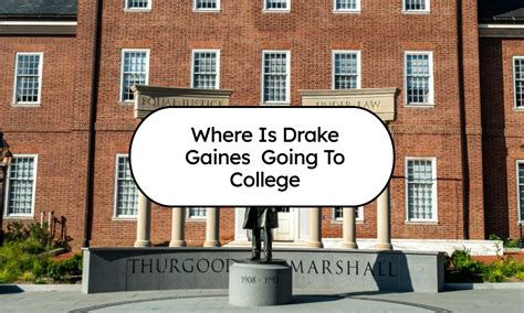 Where is Drake Gaines Going to College - Daily Do It Your Self