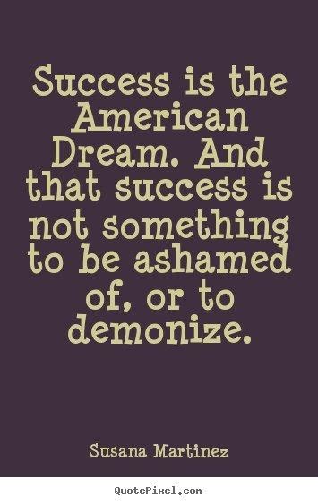 American Dream Quotes - ShortQuotes.cc