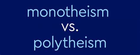 "Monotheism" vs. "Polytheism" – What's The Difference? | Dictionary.com