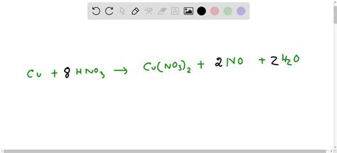 SOLVED: You are given the reaction Cu + HNO3 → Cu(NO3)2 + NO + H2O ...