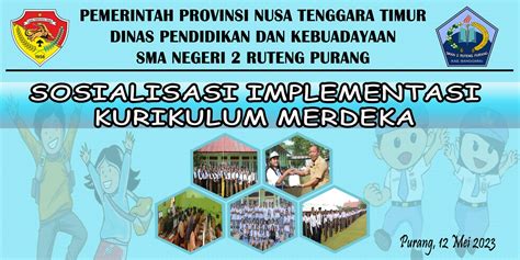 Sosialisasi Implementasi Kurikulum Merdeka Tahun 2023 - SMAN 2 RUTENG ...