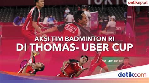 Thomas-Uber Cup Live Streaming Schedule and Indonesia Player List ...