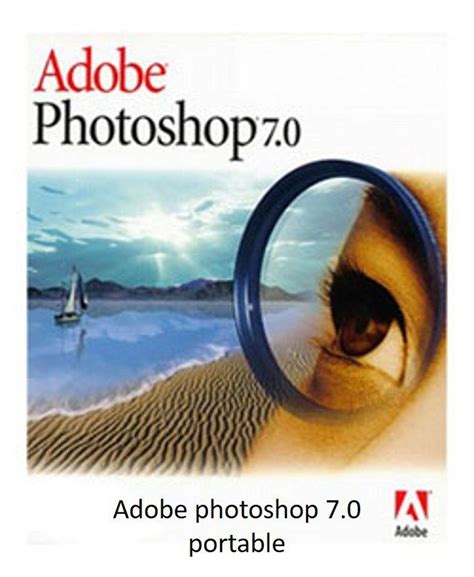 Download Adobe Photoshop 7.0 portable for free. Adobe Photoshop 7 ...