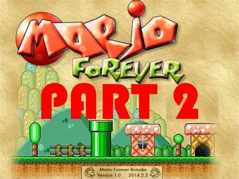 Mario Forever Remake PC Full Walkthrough - Part 2 (Ending) [HD] - YouTube