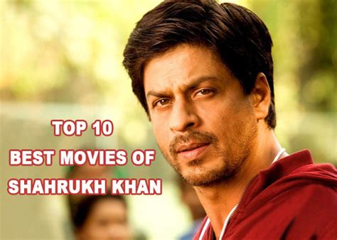 Top 10 Best Movies of Shahrukh Khan - CrazyPundit.com