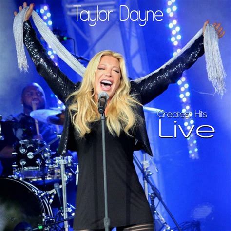 Taylor Dayne — Live | Taylor dayne, Greatest hits, Taylor