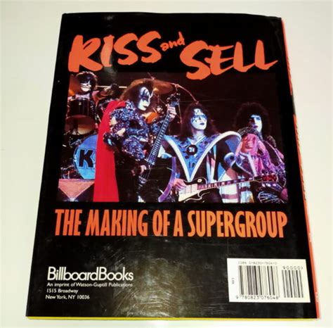 KISS Book Kiss And Sell – The Making of a Supergroup (Hardcover) C. K ...