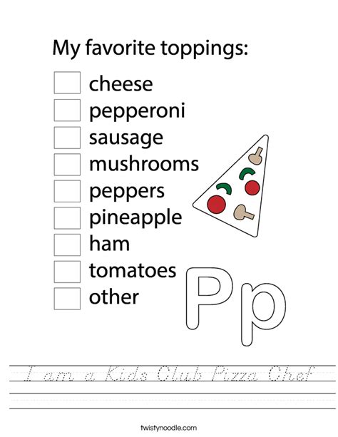 I am a Kids Club Pizza Chef Worksheet - D'Nealian - Twisty Noodle