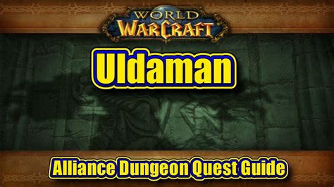 Classic WoW: Uldaman, Alliance Quest Guide - YouTube