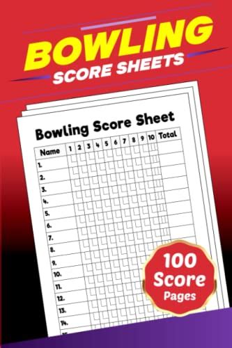 Bowling Score Sheets: Bowling Score Keeping Cards, 100 Bowling Score ...