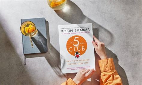 5 Key Takeaways from The 5 AM Club by Robin Sharma - Owner's Magazine