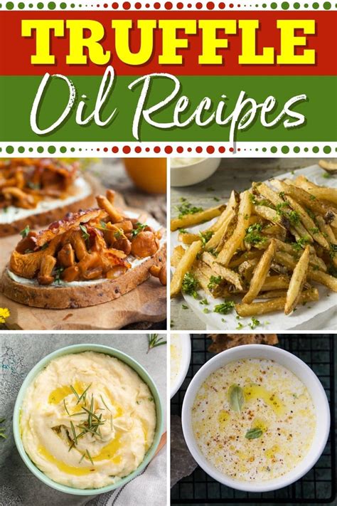 30 Truffle Oil Recipes That Will Impress - Insanely Good