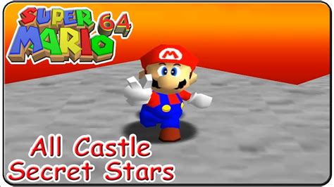 Super Mario 64 All 15 Castle Secret Stars - YouTube