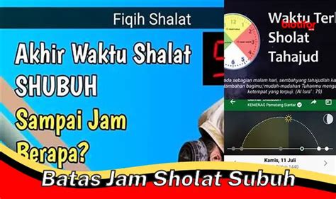 Panduan Lengkap Batas Waktu Sholat Subuh agar Tidak Terlewat - Biotifor