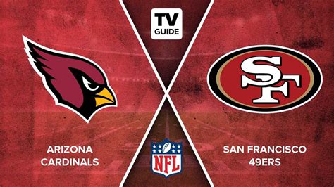 How to Watch Cardinals vs. 49ers Live on 01/08 - TV Guide