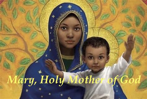 1st January - Mary, Holy Mother of God