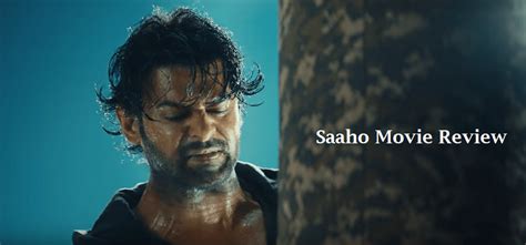 Saaho Movie Review – Watch Movies Online