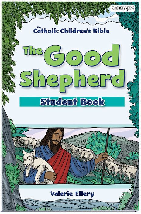 The Good Shepherd Student Book | Saint Mary's Press