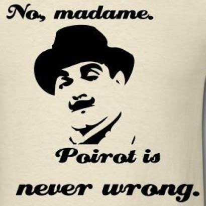 Quotes about Hercule Poirot (21 quotes)