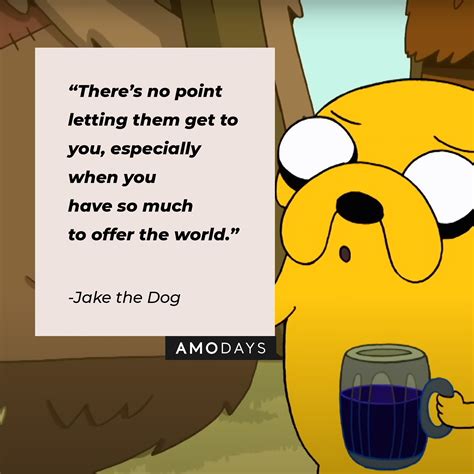 35 Jake the Dog Quotes for Fans of ‘Adventure Time’s’ Laid-Back Pooch