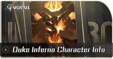 Duke Inferno Character Info and Release Date | Honkai: Star Rail｜Game8