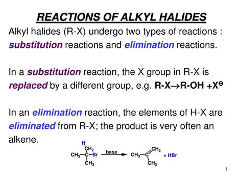 PPT - REACTIONS OF ALKYL HALIDES PowerPoint Presentation, free download ...