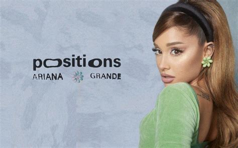 Ariana Grande Positions Wallpapers - Top Free Ariana Grande Positions ...