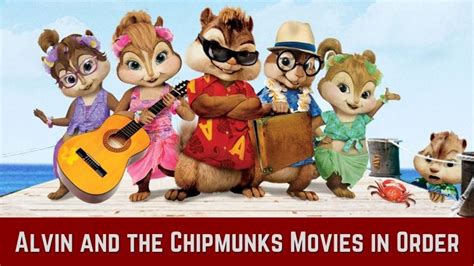 How to Watch Alvin and The Chipmunks Movies in Order - The Reading Order