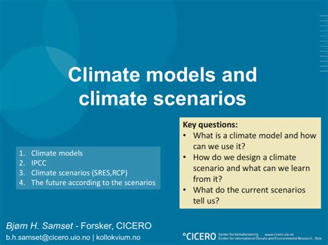 Climate models and climate scenarios