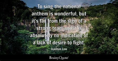 Top 10 National Anthem Quotes - BrainyQuote