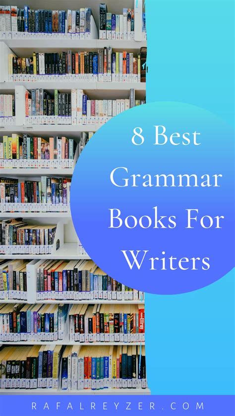 8 Best Grammar Books For Writers (Master Grammar Today) | Grammar book ...