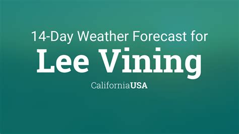 Lee Vining, California, USA 14 day weather forecast