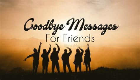 90+ Farewell Messages for Friend - Goodbye Messages