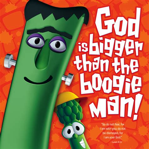 God is bigger than the boogie man! #VeggieTales | Veggietales ...