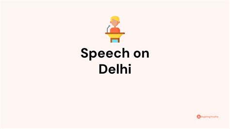 Speech on Delhi