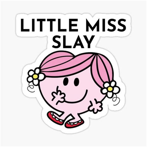 "Little Miss Slay" Sticker for Sale by BoldNFresh | Redbubble