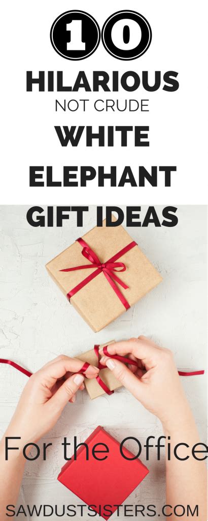 10 Hilarious White Elephant Gift Ideas for the Office - Sawdust Sisters