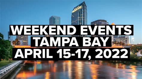 Tampa Bay weekend events happening near me: Tampa, St. Petersburg ...