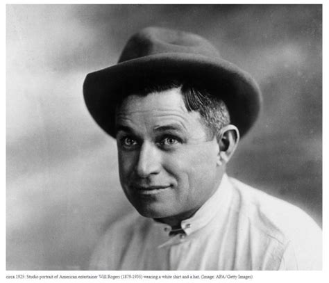 Will Rogers – A Notable Quotable of the Past and Present - Vision Times ...