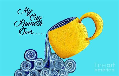 My Cup runneth Over 2 Painting by Merlene Guadalupe