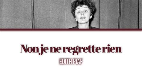 Edith Piaf 'Non, je ne regrette rien' - Lyrics/Paroles - YouTube