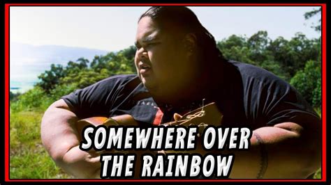 ISRAEL KAMAKAWIWO'OLE - SOMEWHERE OVER THE RAINBOW | LEGENDA + TRADUÇÃO ...