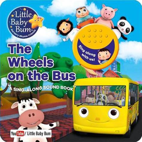 Little Baby Bum the Wheels on the Bus by Parragon Books Ltd, Board ...