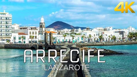 ARRECIFE LANZAROTE 4K - YouTube