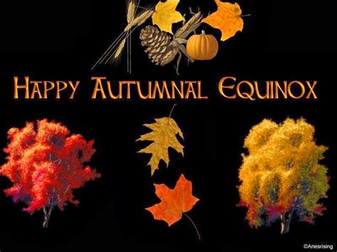 Celebrating The Seasons: Happy Autumnal Equinox (Happy Vernal Equinox ...