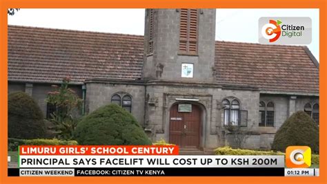 Limuru Girls' School targets facelift after 100 years - YouTube